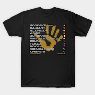 GOODBYE: Say ¿Qué? Top Ten Spoken (World) T-Shirt